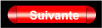 SUIVANTE